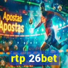 rtp 26bet